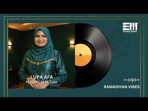 LUPA AFA - NURWAHIDA M. DJAE | LAGU QASIDAH BAHASA TERNATE | RAMADHAN EDITION 2026