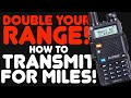 Get More Transmit Range And Distance From Your Baofeng UV-5R - Talk farther with the highest power