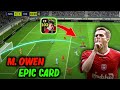 New 103 Rated Epic CF Michael Owen Review & Gameplay in eFootball 2024 | Weird Gaming FC