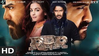 RRR : Full Movie HD facts | NTR, Ram Charan, Ajay Devgn, Alia Bhatt, Olivia Morris | SS Rajamouli