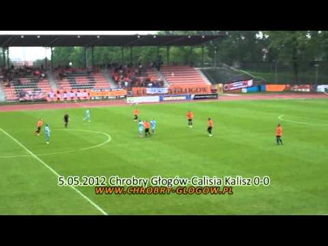5.05.2012 Chrobry Głogów - Calisia Kalisz 0-0 skrót meczu