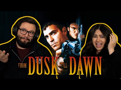 From Dusk Till Dawn (1996) Wife's First Time Watching! Movie Reaction!