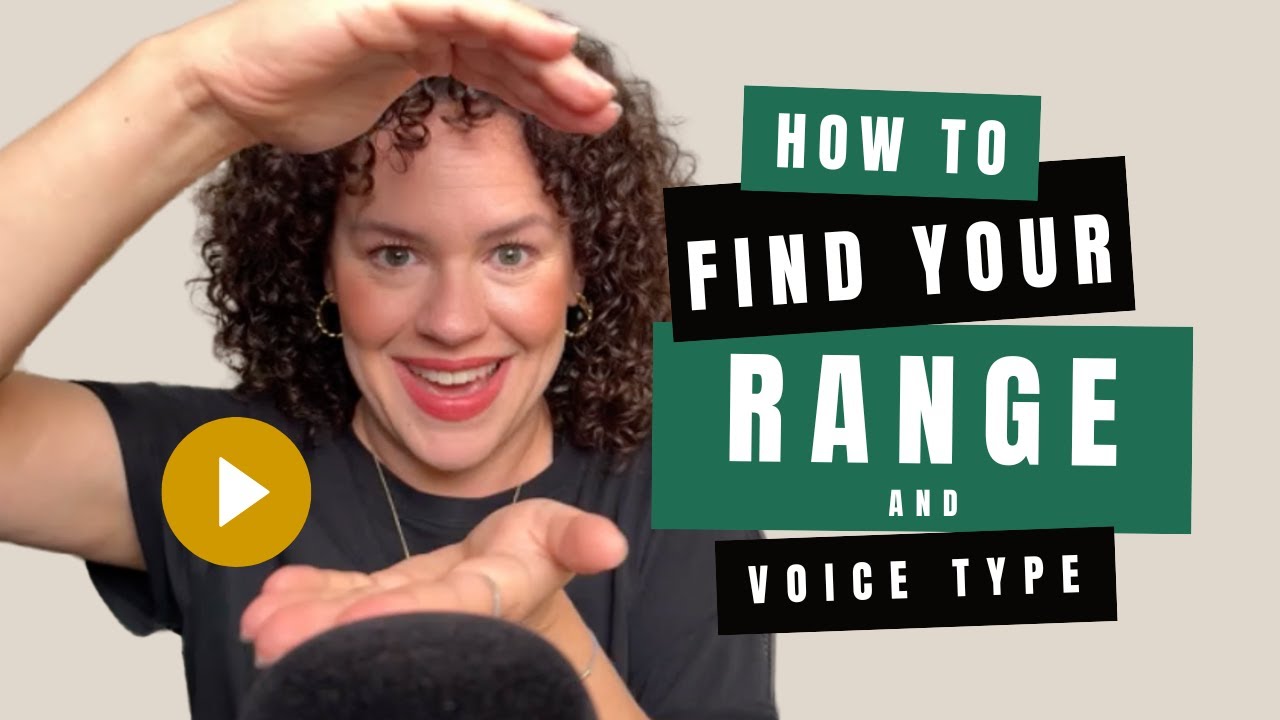 How to Find Your Range and Voice Type as a Singer