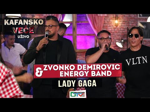 ZVONKO DEMIROVIC I ENERGY BAND - LADY GAGA | 2021 | UZIVO | OTV VALENTINO