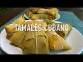 Tamales Cubano | Cocina Con Fujita