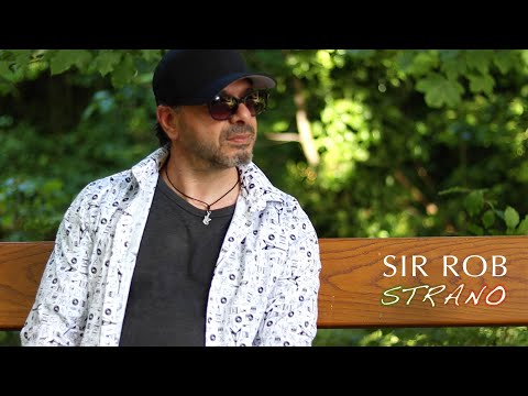 Sir Rob - "Strano" (Clip officiel)