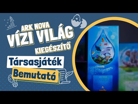 Ark Nova Vízi világ kiegészítő rövid bemutató - Gémklub