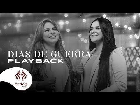 Valesca Mayssa e Stella Laura | Dias de Guerra [Playback]