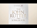 The John Rutter Songbook: Away In A Manger