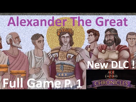 Age of Empires 2: DE - Alexander The Great Chronicles DLC Full Game Part 1 - No Commentary Gameplay