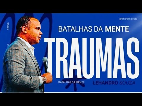 Traumas- Pr LehandroSouza- SIRINHAÉM