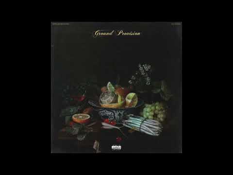 Nowaah The Flood & Machacha - Ground Provision (Album)