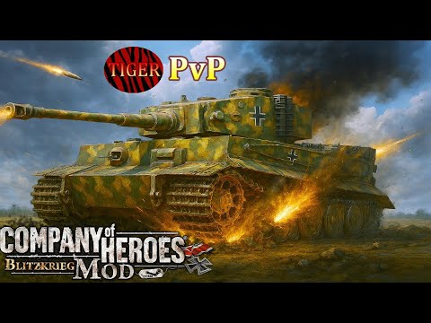 CoH Blitzkrieg Mod PvP _ Despite heroic Tiger! 3v3