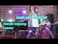 JAMILAHH KASIH SAYANG COVER LAGU ELVI SUKAISIH LIVEMUSIK