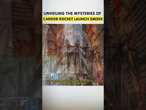 UNVEILING THE MYSTERIES OF CARRIER ROCKET LAUNCH SMOKE