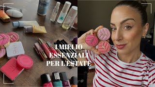I MIEI 10 MUST HAVE PER L’ESTATE BEAUTY EDITION 🍉☀️⛱️