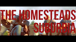Homesteads - Suburbia (Official Video)