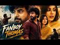 Tovino Thomas S Fanboy Thomas Hindi Dubbed Full Movie Samyuktha Menon Action Romantic Movie