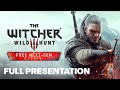 The Witcher 3: Wild Hunt Next-Gen Update Full Presentation