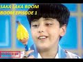 Saka Laka Boom Boom Full Episode Son Pari Episode 1