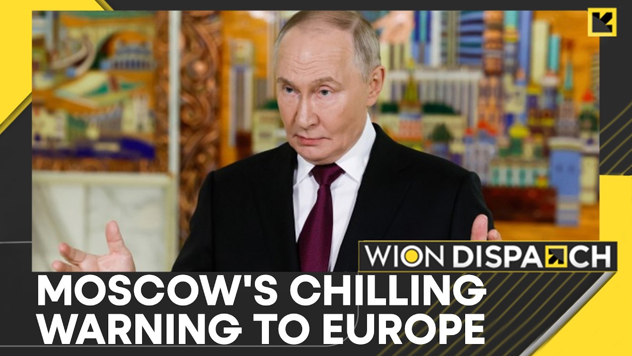 Russia Warns Europe: Very Short War if Attacked | WION Dispatch