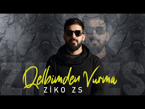 ZiKOZS - Qelbimden Vurma