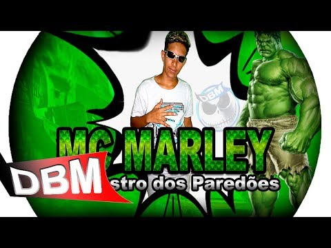 Mc Marley - O Monstro dos Paredões [Lançamento 2018]