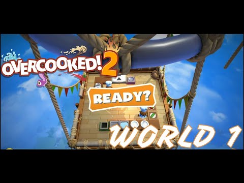 OVERCOOKED! 2 gameplay walkthrough Part 1 - World 1 (Single Player) all 3 Star [PS4 PRO]