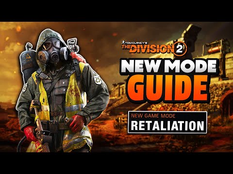 COMPLETE "Retaliations" Breakdown (Tips, Rewards, & More) | The Division 2