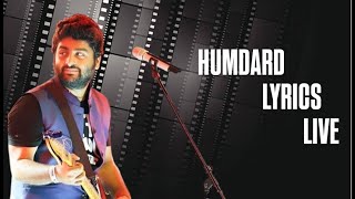 LIVE    HUMDARD LYRICS | Ek Villain | Arijit Singh | Mithoon | Sidharth , Shraddha , Ritesh