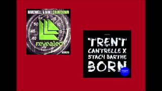 Hardwell & MAKJ vs Trent Cantrelle & Stacy Barthe - Born With Countdown (Sebastien Jordan Mashup)