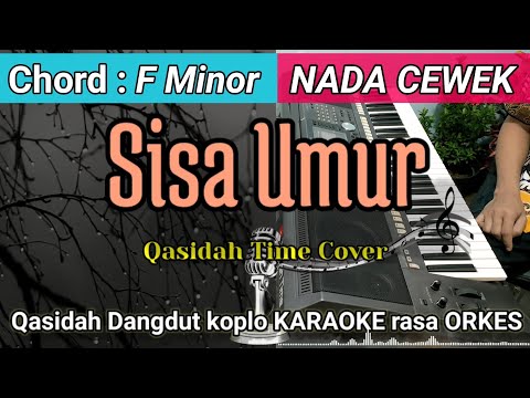 SISA UMUR - Mas'ud Sidik Karaoke Koplo | Video Lirik Nada Cewek