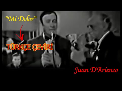MI DOLOR-JUAN D'ARIENZO-OSVALDO RAMOS-1972-Tango şarkıları-Türkçe çeviri