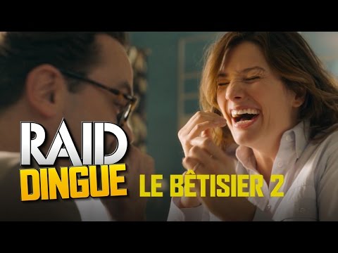 Raid Dingue - Le Bêtisier 2