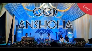 Download lagu Qod Anshoha [Live MUSIC Video] mp3