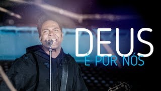 Thalles Roberto - Deus é por nós (vídeo oficial)