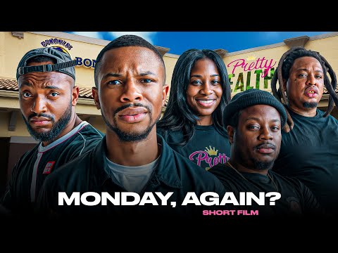 Monday, AGAIN?! | SHORT FILM
