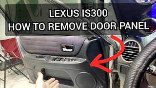 Lexus IS300 How To Remove The Front Door Panel