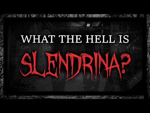 Slendrina