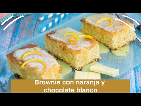 Brownie de naranja con chocolate blanco