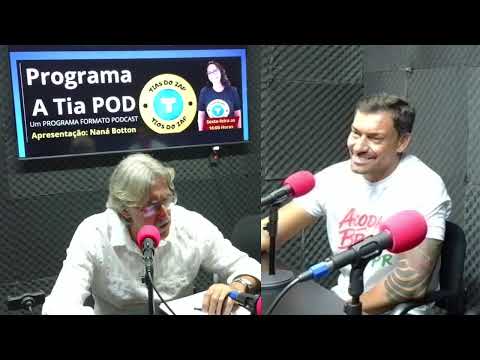 Programa A Tia Pod - Naná Botton Este apresentado por Claudio e Diogo Barbosa