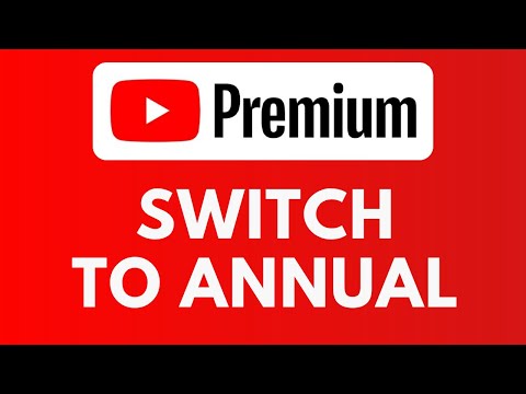 How To Switch to Annual YouTube Premium