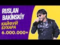 Ruslan Bakinskiy - Кайфуй Бухара 2021 2022 Ruslan Bakinskiy - Кайфуй Бухара 2021 2022