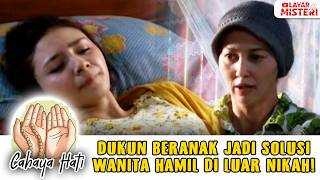 Download lagu HAMIL DILUAR NIKAH! WANITA MUDA DATANGI DUKUN BERANAK TERKENAL | CAHAYA HATI mp3