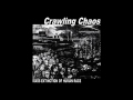 Crawling Chaos - Attacked By Bombardment