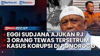 LIVE: Eggi Sudjana dan Damai Hari Ajukan Restorative Justice | 3 Orang Tewas Kesetrum saat Banjir