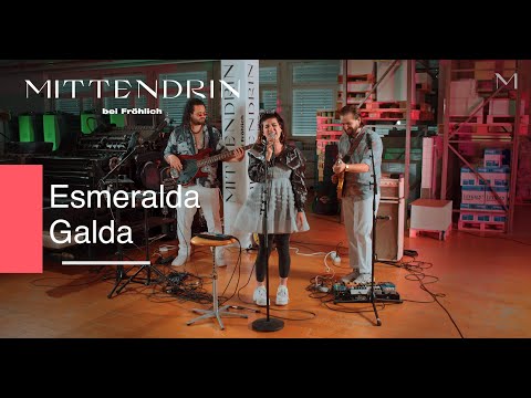 Mittendrin bei Fröhlich - Esmeralda Galda