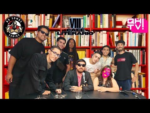 VIII CAFÉ LITERARIO, A. TERSTAMATA, A.FLORES WATSON y CIERRE MUSICAL con RUINAS | NSS |06/12|QHtv!