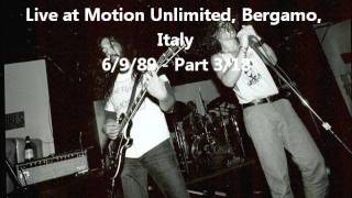 Soundgarden - I Awake - Motion Unlimited, Bergamo, Italy - 6/9/89 - Part 3/18