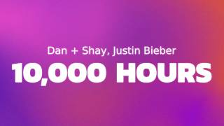 Download lagu Dan   Shay, Justin Bieber - 10,000 Hours (lyrics) mp3